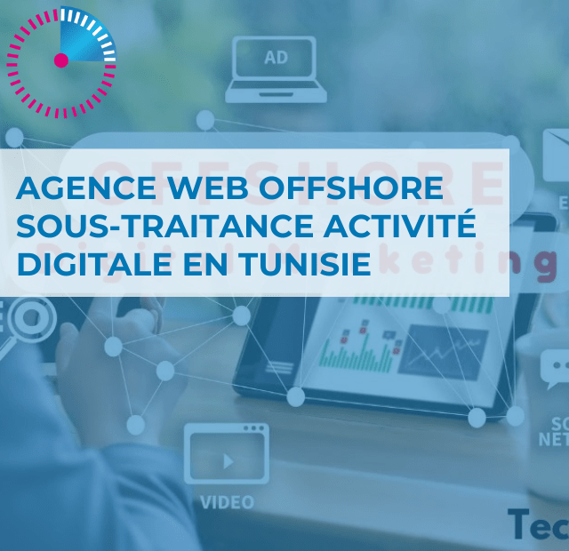 Agence Marketing Digital Tunisie